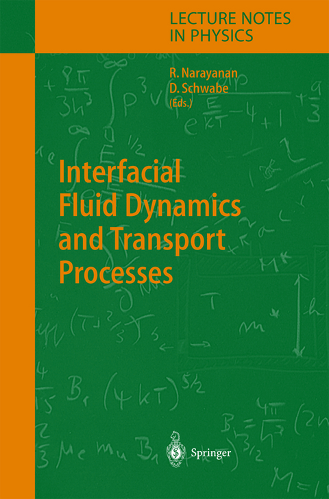 Interfacial Fluid Dynamics and Transport Processes - 