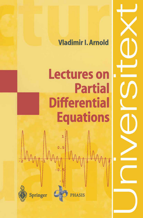 Lectures on Partial Differential Equations - Vladimir I. Arnold