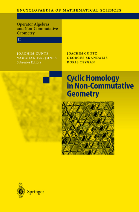 Cyclic Homology in Non-Commutative Geometry - Joachim Cuntz, Georges Skandalis, Boris Tsygan