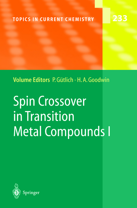 Spin Crossover in Transition Metal Compounds I - 