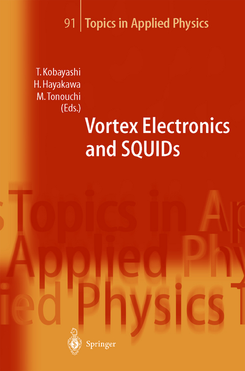 Vortex Electronics and SQUIDs - 