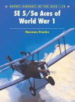 SE 5/5a Aces of World War I - Norman Franks