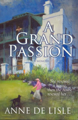 A Grand Passion - Anne de Lisle