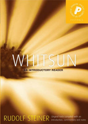 Whitsun and Ascension - Rudolf Steiner
