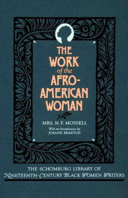 The Work of the Afro-American Woman - Mrs. N.F. Mossell