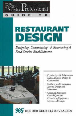 Food Service Professionals Guide to Restaurant Design - Sharon L Fullen