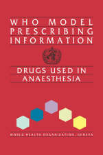 Drugs Used in Anaesthesia -  World Health Organization(WHO)