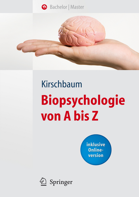 Biopsychologie von A bis Z - 