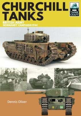 Churchill Tanks -  Dennis Oliver