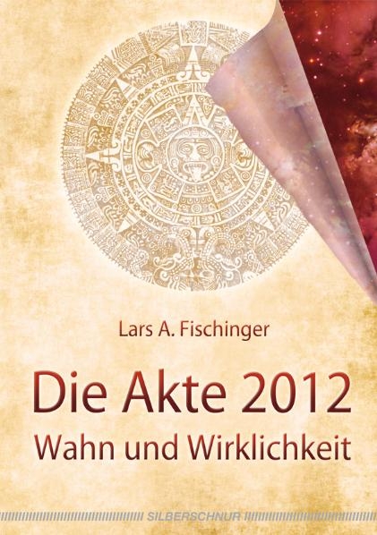 Die Akte 2012 - Lars A. Fischinger
