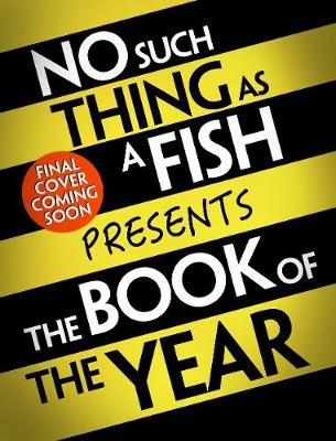 Book of the Year -  No Such Thing As A Fish