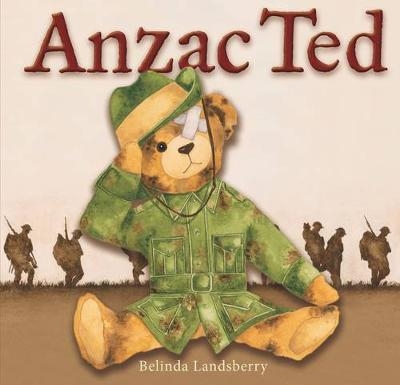 Anzac Ted -  Belinda Landsberry