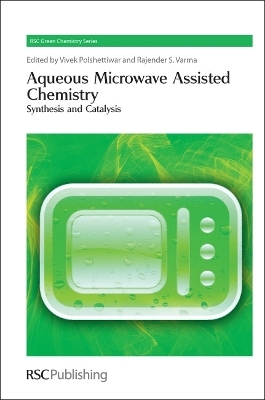 Aqueous Microwave Assisted Chemistry - 