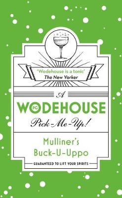 Mulliner s Buck-U-Uppo -  P.G. Wodehouse