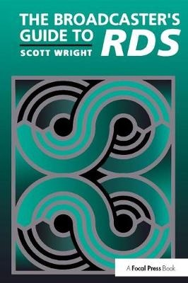 The Broadcaster''s Guide to RBDS - USA) Wright Scott (Delco Electronics
