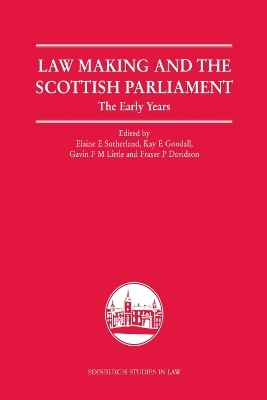 Law Making and the Scottish Parliament - 