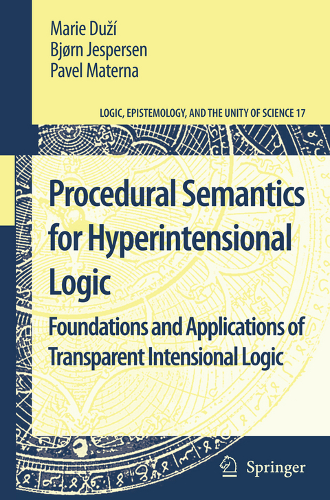 Procedural Semantics for Hyperintensional Logic - Marie Duží, Bjorn Jespersen, Pavel Materna