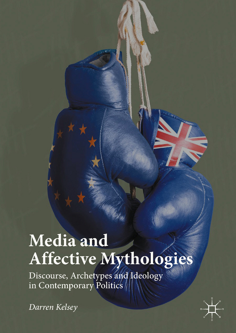 Media and Affective Mythologies - Darren Kelsey