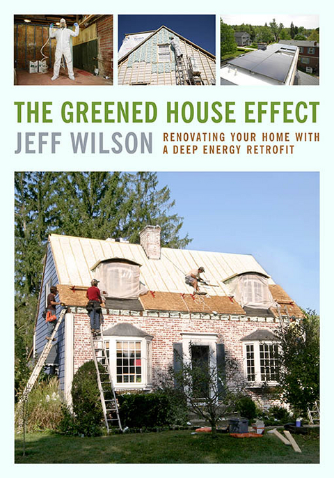 Greened House Effect -  Jeff Wilson