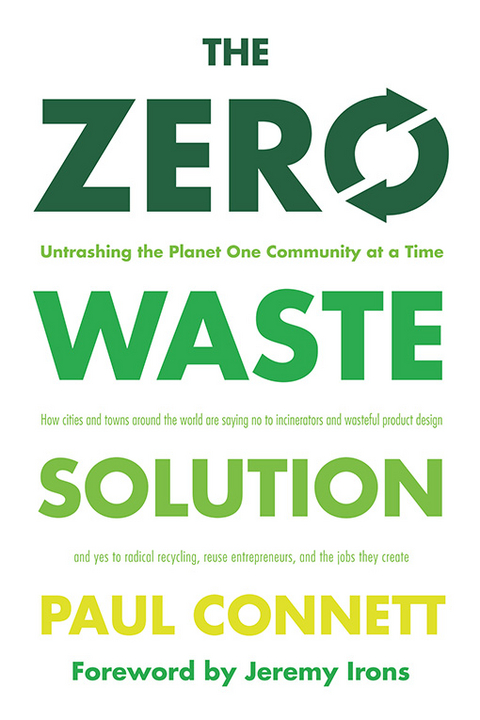 The Zero Waste Solution - Paul Connett