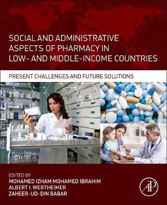 Social and Administrative Aspects of Pharmacy in Low- and Middle-Income Countries - 