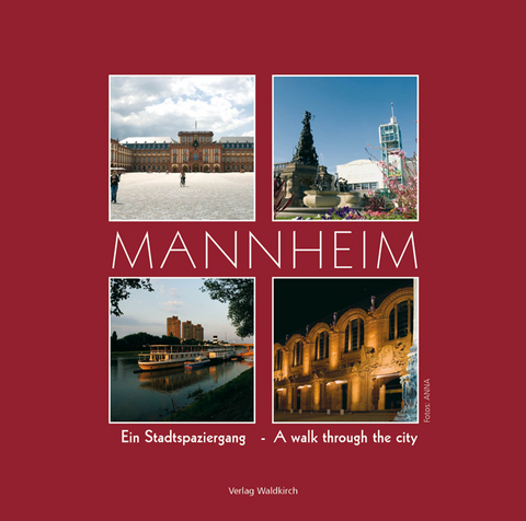 Mannheim - Ein Stadtspaziergang - 