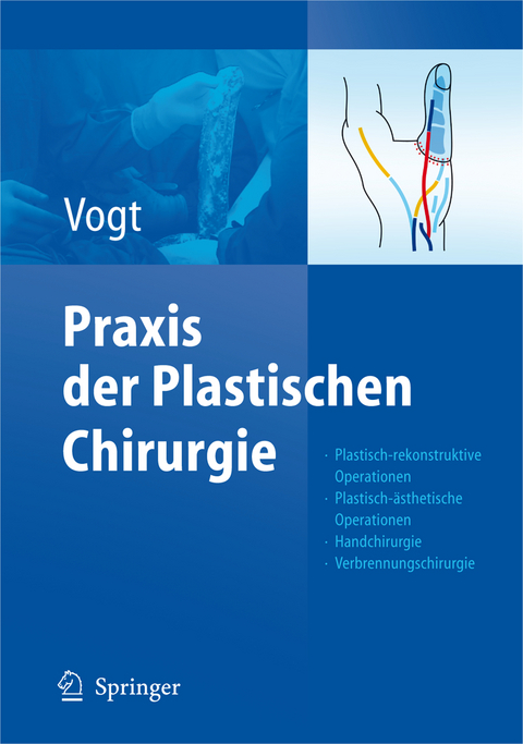 Praxis der Plastischen Chirurgie - 