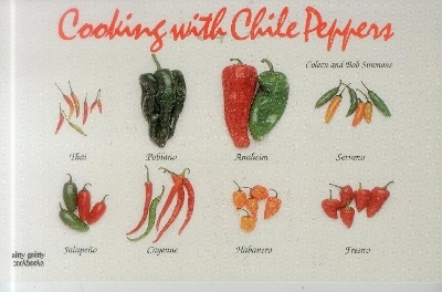 Cooking With Chile Peppers - Coleen Simmons, Bob Simmons