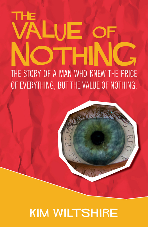 Value of Nothing -  Kim Wiltshire