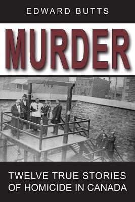 Murder - Edward Butts
