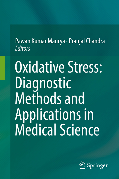 Oxidative Stress: Diagnostic Methods and Applications in Medical Science - 