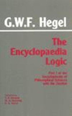 The Encyclopaedia Logic - G. W. F. Hegel