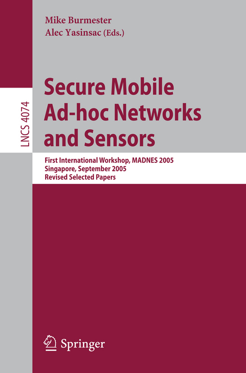 Secure Mobile Ad-hoc Networks and Sensors - 