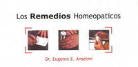 Los Remedios Homeopaticos - Dr Eugenio E Anselmi