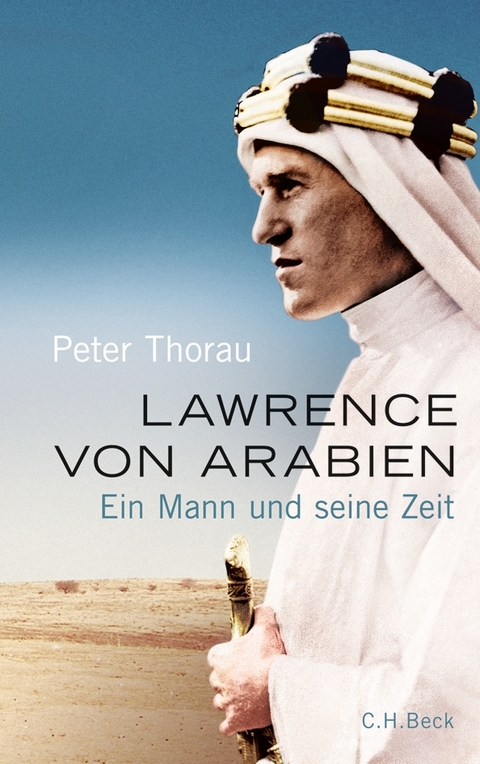 Lawrence von Arabien - Peter Thorau