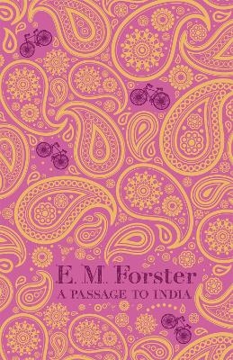 A Passage to India - E M Forster