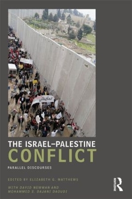 The Israel-Palestine Conflict - Elizabeth Matthews