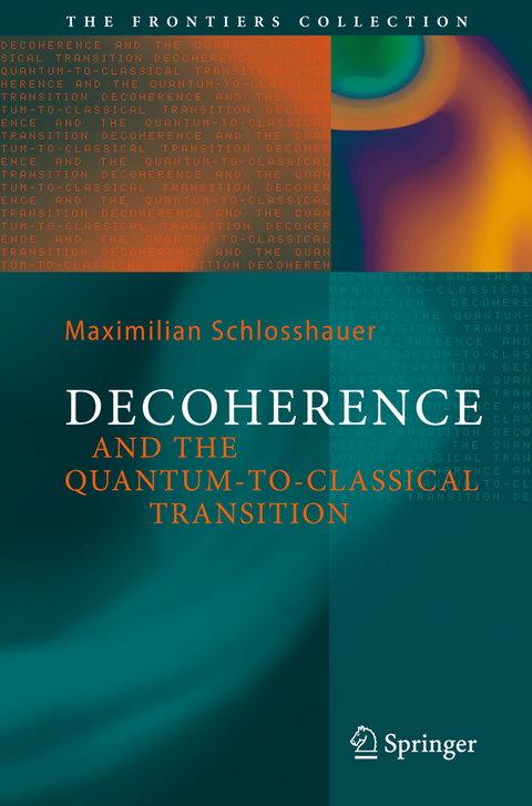 Decoherence - Maximilian A. Schlosshauer
