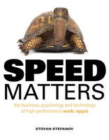 Speed Matters - Stoyan Stefanov