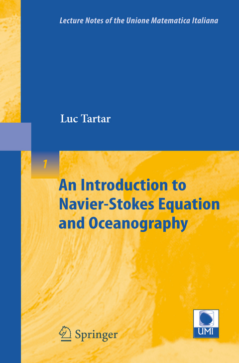 An Introduction to Navier-Stokes Equation and Oceanography - Luc Tartar