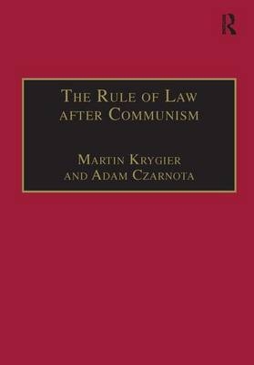 Rule of Law after Communism -  Martin Krygier