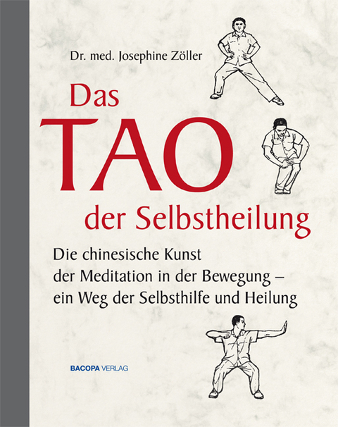 Das Tao der Selbstheilung - Josephine Zöller