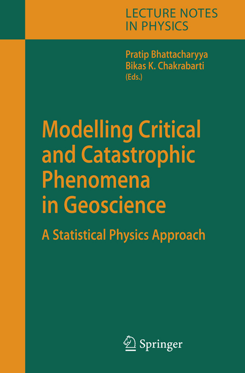 Modelling Critical and Catastrophic Phenomena in Geoscience - 