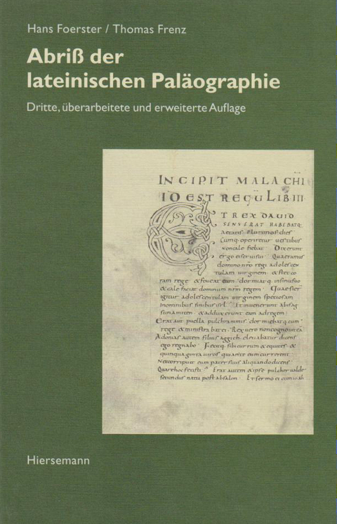 Abriß der lateinischen Paläographie - Hans Foerster, Thomas Frenz