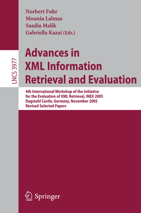 Advances in XML Information Retrieval and Evaluation - 