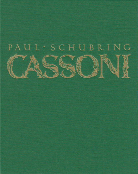 Cassoni. Truhen und Truhenbilder der italienischen Frührenaissance - Paul Schubring