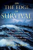 On the Edge of Survival - Spike Walker