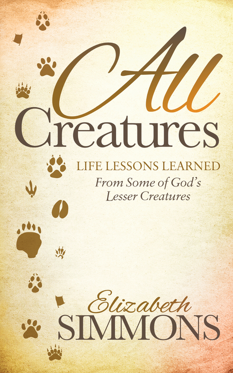 All Creatures -  Elizabeth Simmons