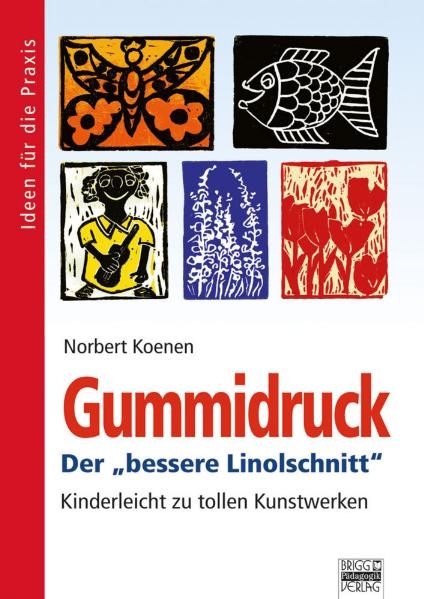 Ideen für die Praxis - Allgemein / Gummidruck