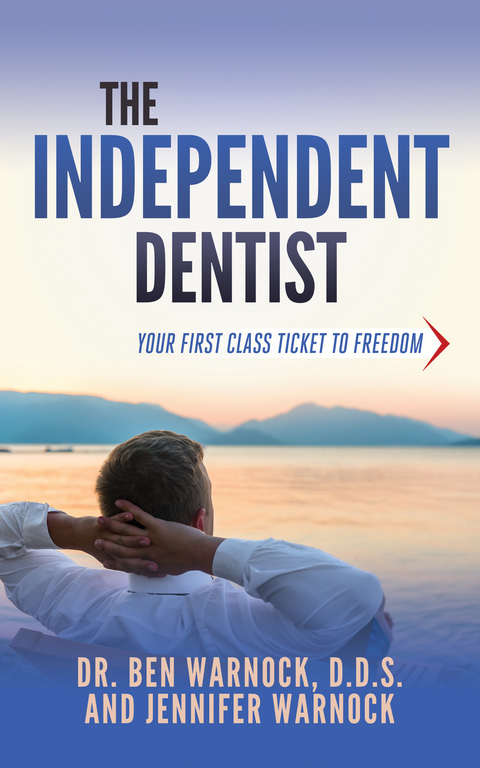 Independent Dentist -  D.D.S. Dr. Ben Warnock,  Jennifer Warnock